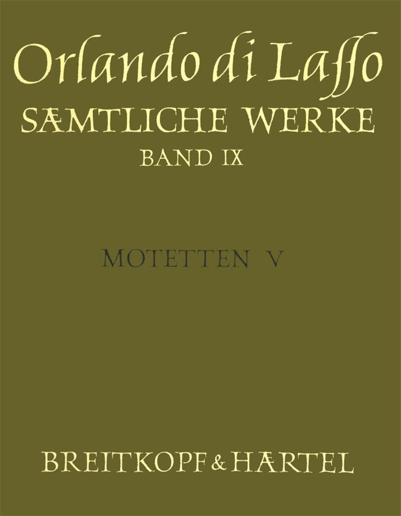 Sämtliche Werke, AF Band IX (Motetten V)